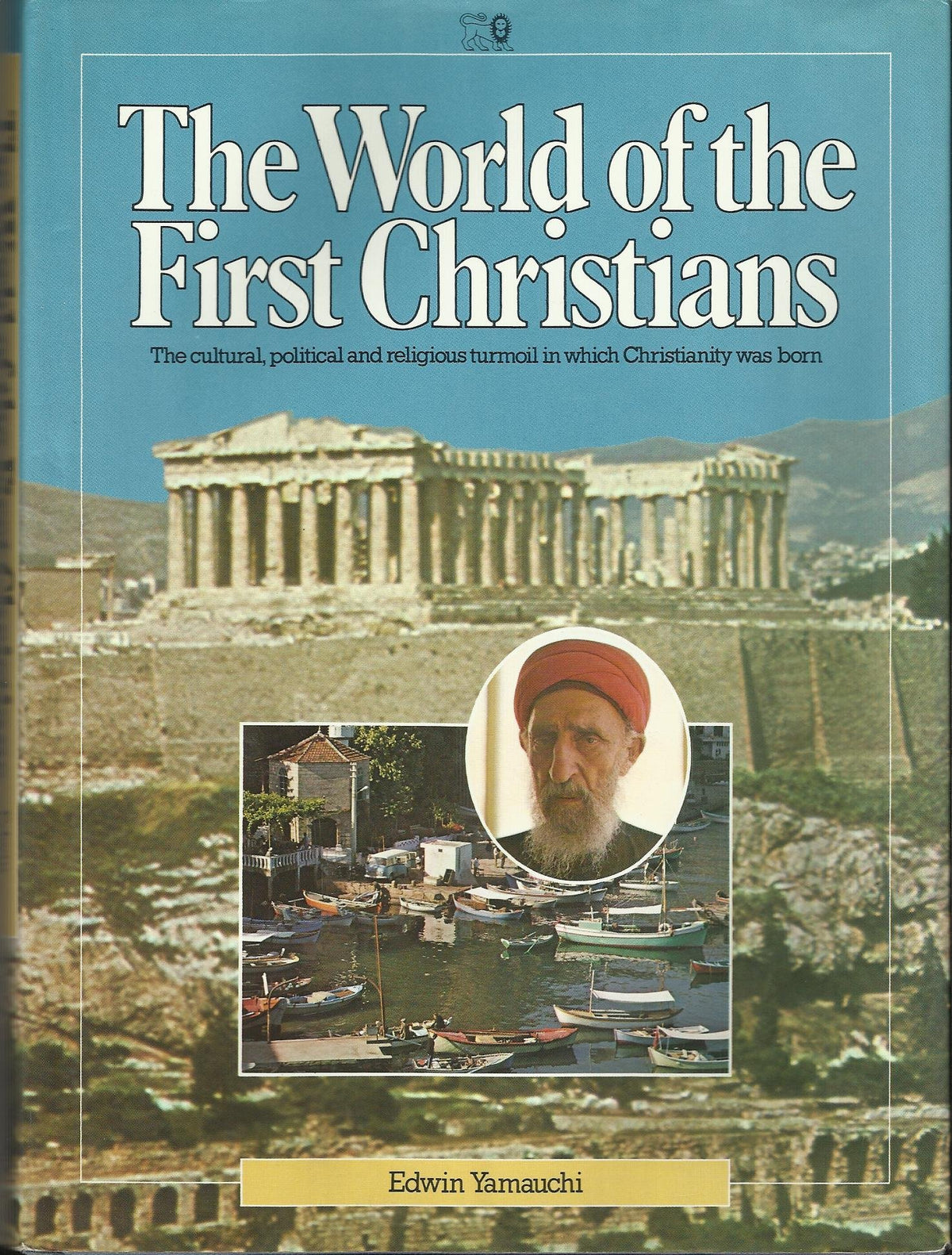 The World of the First Christians