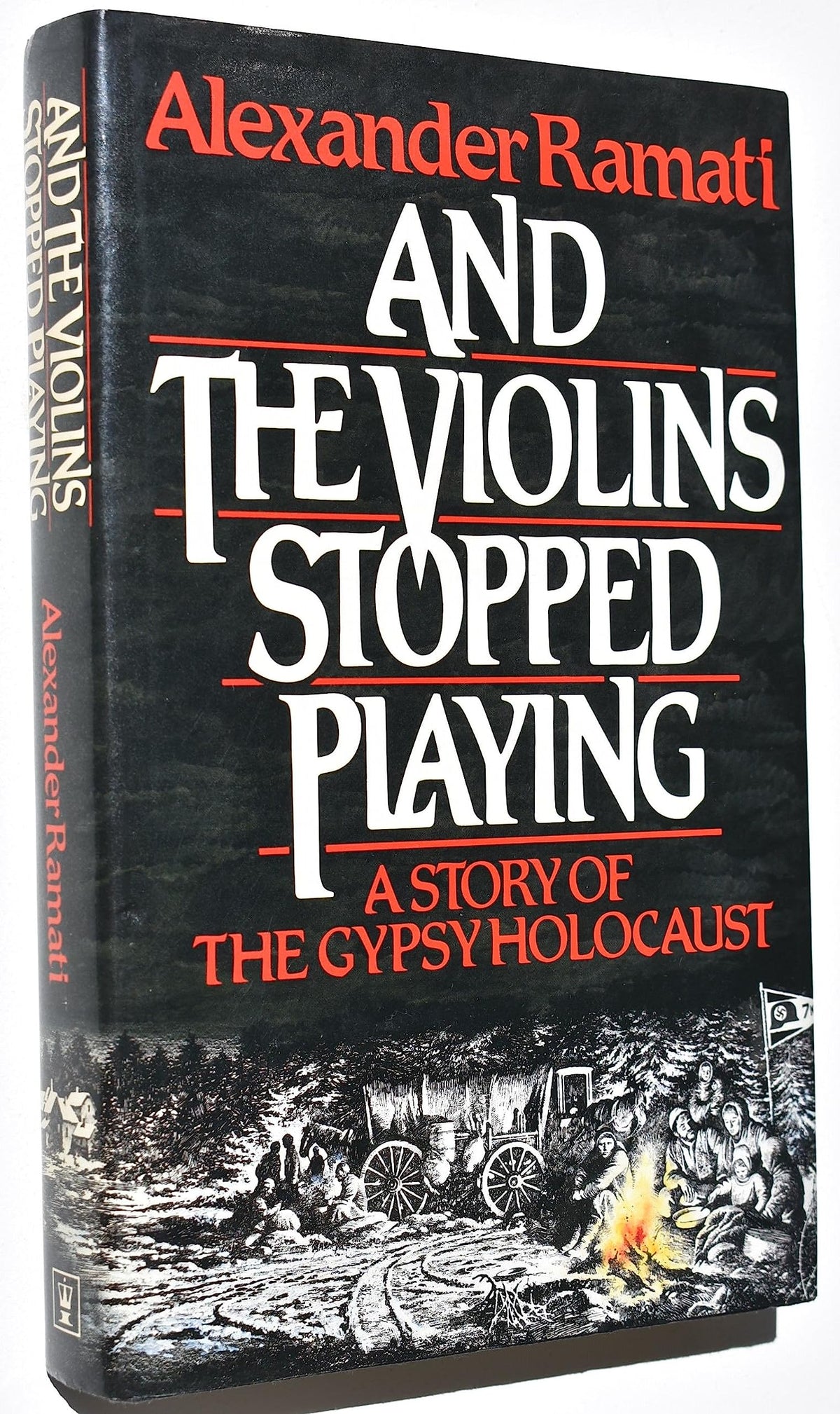 And the violins stopped playing: a story of the Gypsy Holocaust