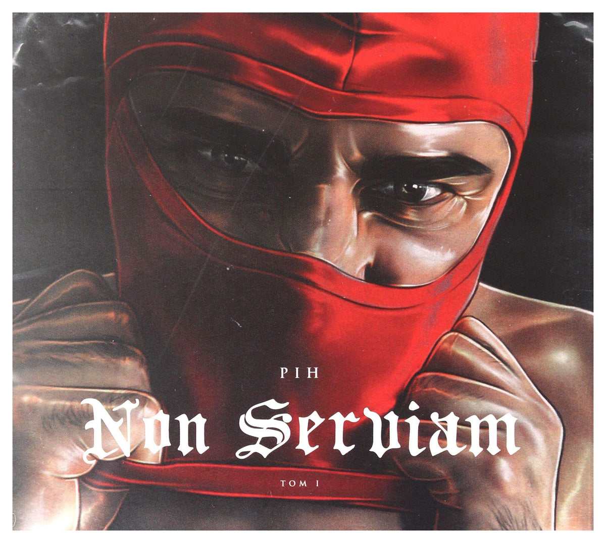 NON SERVIAM. TOM I-PIH