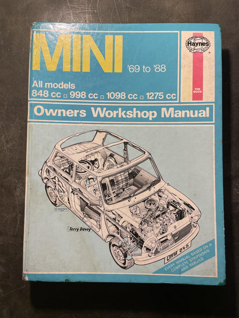 Haynes Mini Owners Workshop Manual, No. 527: 1959-1969 All Models 848cc, 970cc, 997cc, 998cc, 1071cc, 1275cc