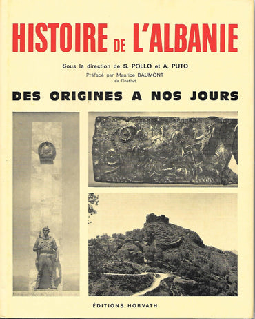 Histoire de l'Albanie, des origines à nos jours (Collection Histoire des nations européennes) (French Edition)