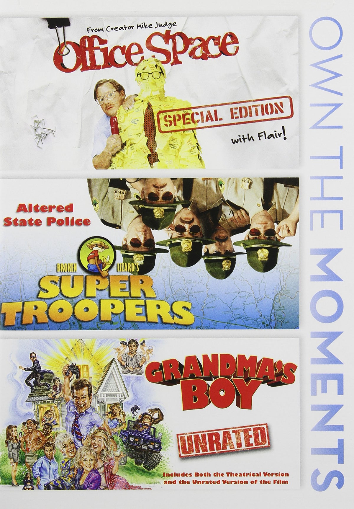 Office Space / Super Troopers / Grandmas Boy