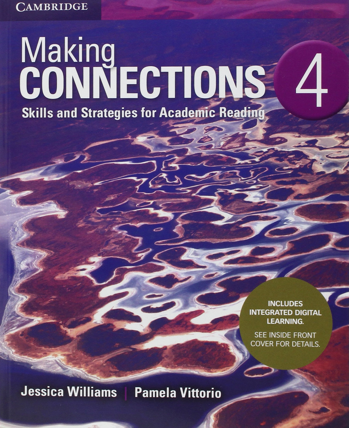 Making Connections Level 4 Student's Book with Integrated Digital Learning: Skills and Strategies for Academic Reading