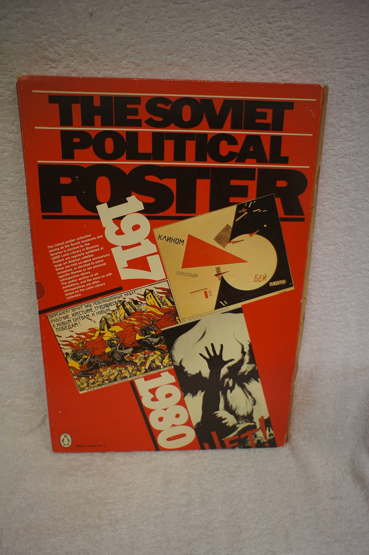 The Soviet Political Poster: 1917-1980