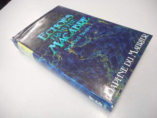 Echoes from the macabre: Selected stories