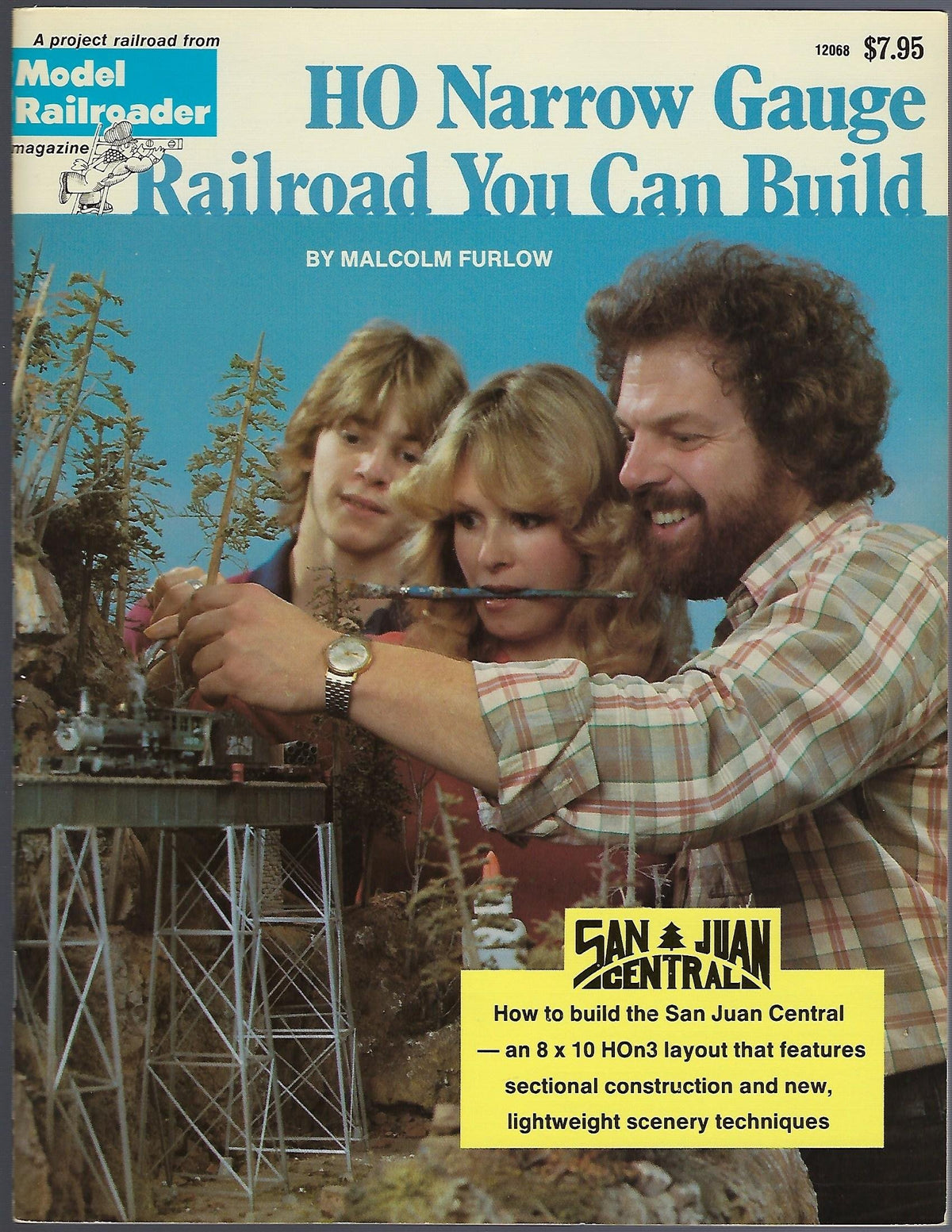 Ho Narrow Gauge Railroad You Can Build: A Narrow Gauge Project Railroad