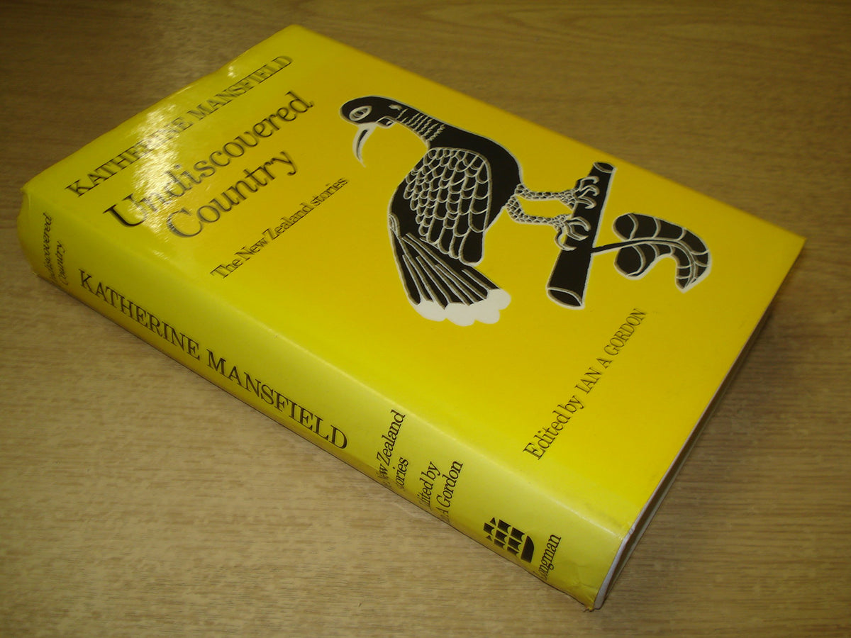 Undiscovered country: The New Zealand stories of Katherine Mansfield