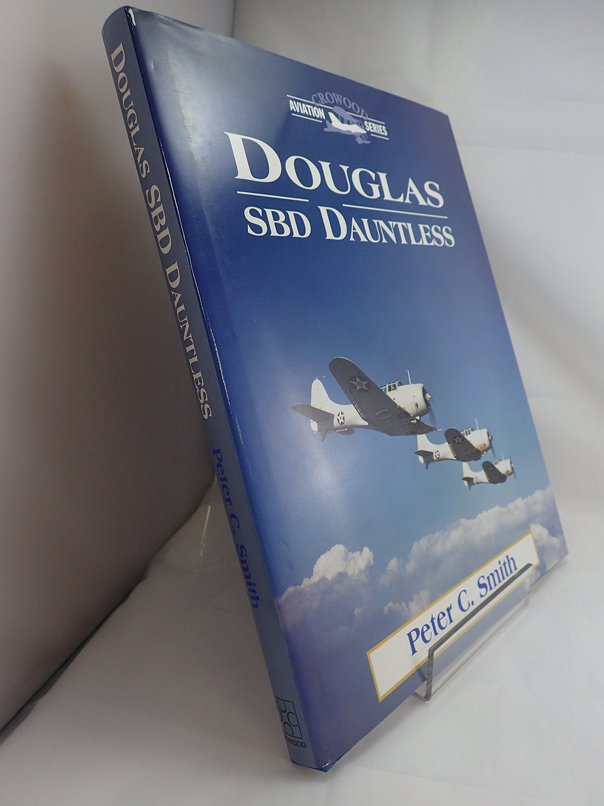 Douglas SBD Dauntless (Crowood Aviation Series)