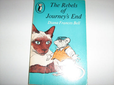 THE REBELS OF JOURNEY'S END (PUFFIN BOOKS)