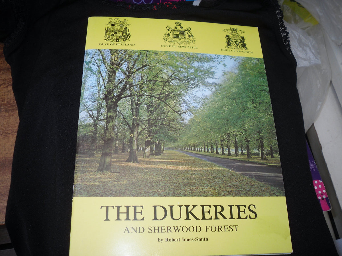 The Dukeries and Sherwood Forest