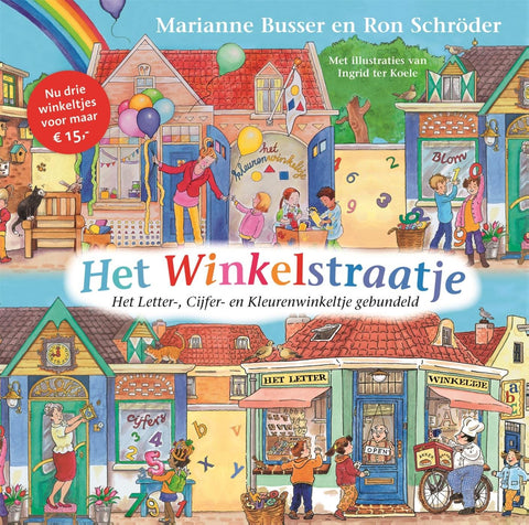 Het Winkelstraatje: Het Letterwinkeltje, Het Cijferwinkeltje en Het Kleurenwinkeltje gebundeld (Het straatje van Mariann