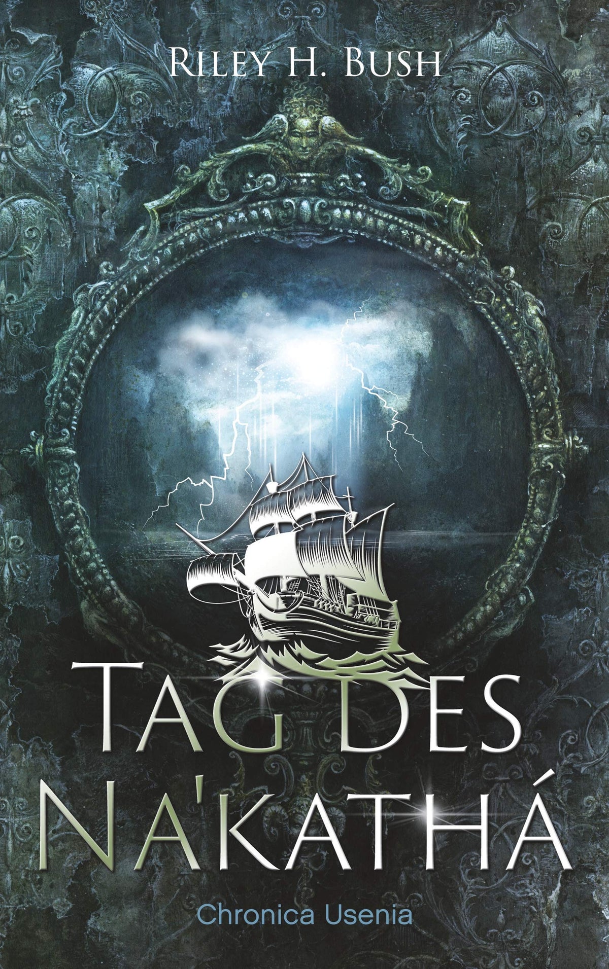 Tag des Nakathá: Chronica Usenia 1 (German Edition)