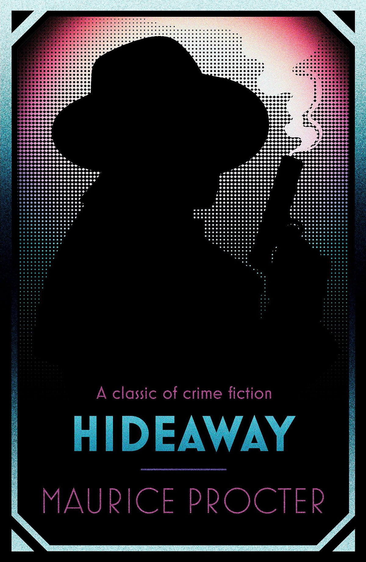 Hideaway (Chief Inspector Martineau Investigates)