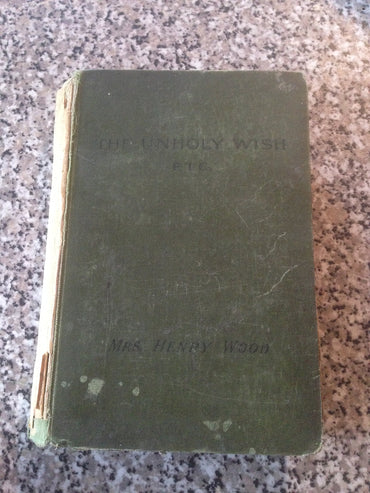 The Unholy Wish And Other Stories