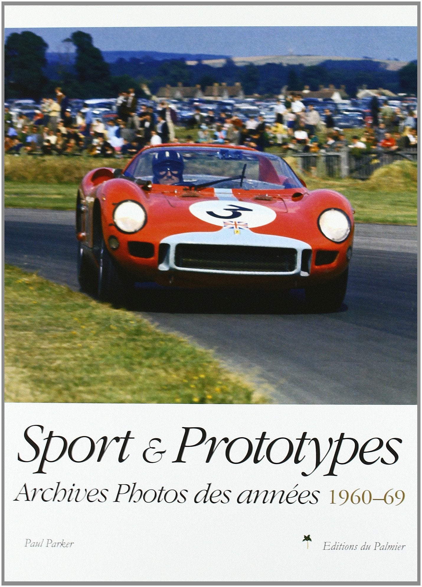 Sport & Prototypes (French Edition)