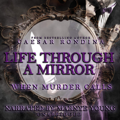 Life Through a Mirror: When Murder Calls Lib/E (The Life Through a Mirror Series Lib/E, 3)
