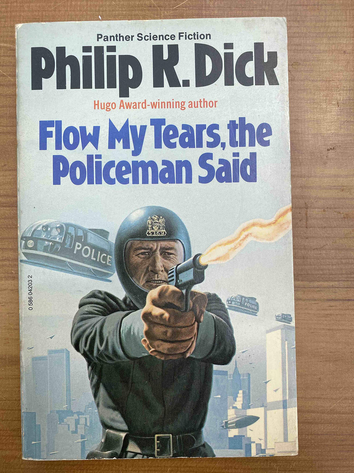 Flow My Tears, the Policeman Said (Panther science fiction)