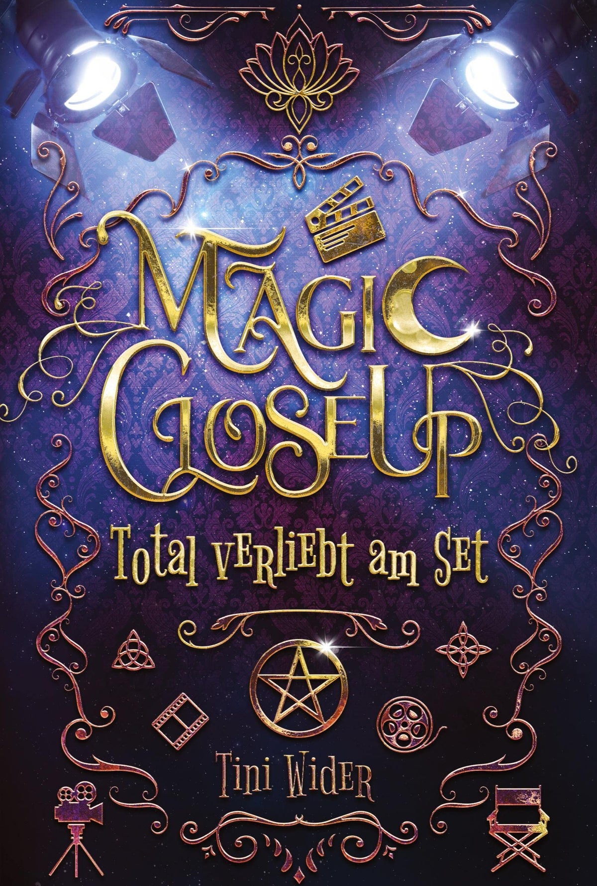 Magic Close Up - Total verliebt am Set: Romantische Hexen Fantasy mit Humor (German Edition)