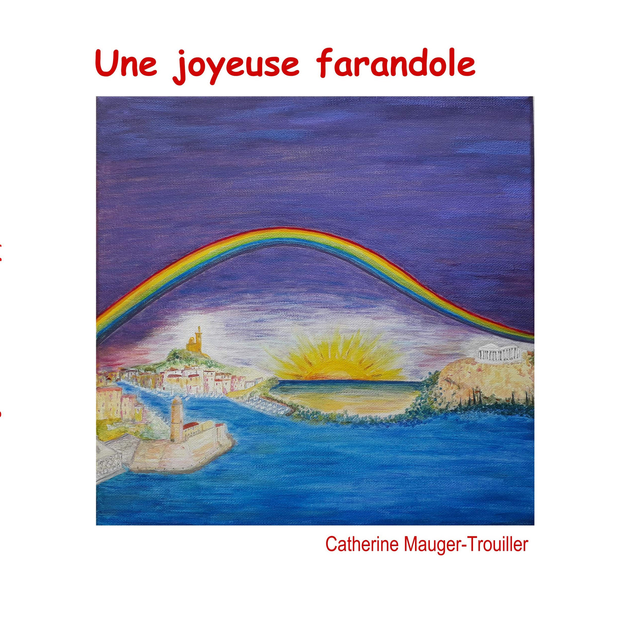 Une joyeuse farandole: Edition trilingue français/espagnol/anglais