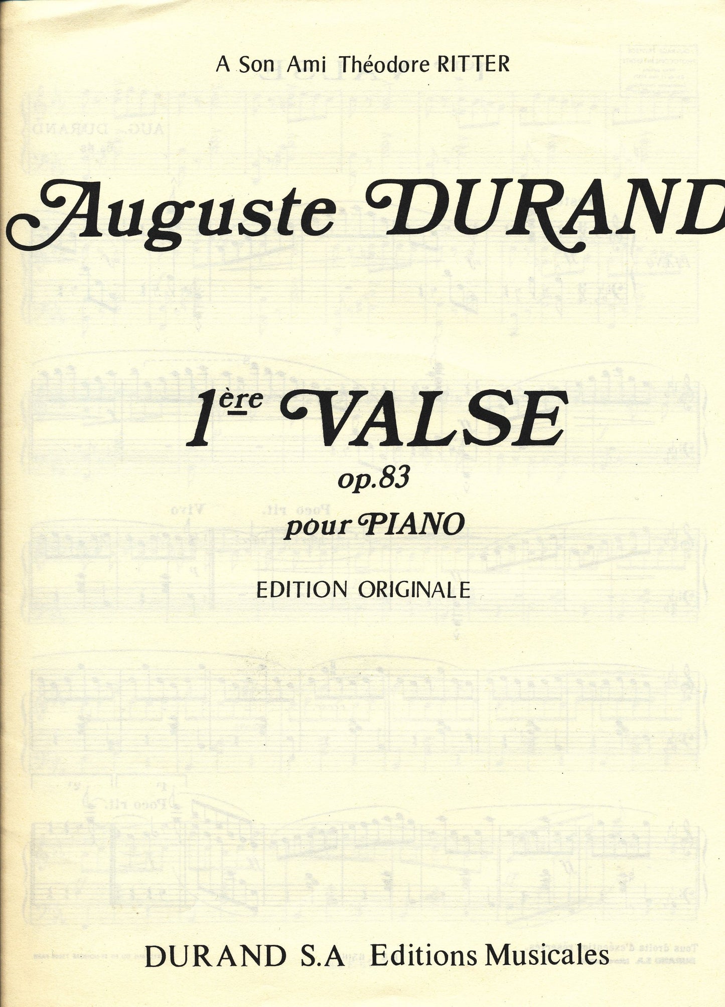 1ere Valse. Op.83. A Son Ami Theodore Ritter.