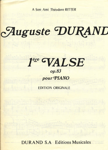 1ere Valse. Op.83. A Son Ami Theodore Ritter.