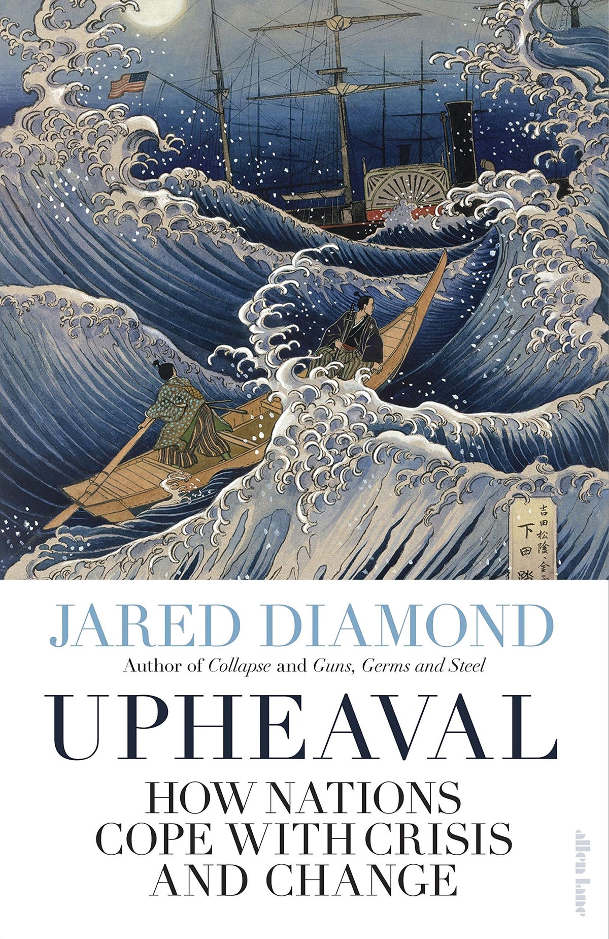 Upheaval: How Nations Cope with Crises (or don't)