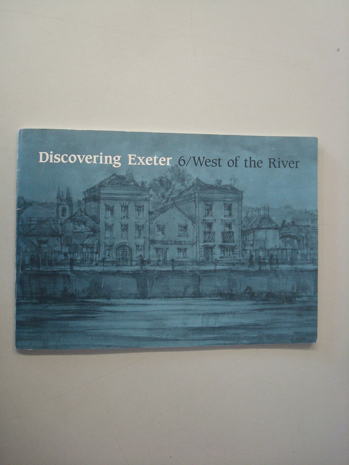 Discovering Exeter: West of the River