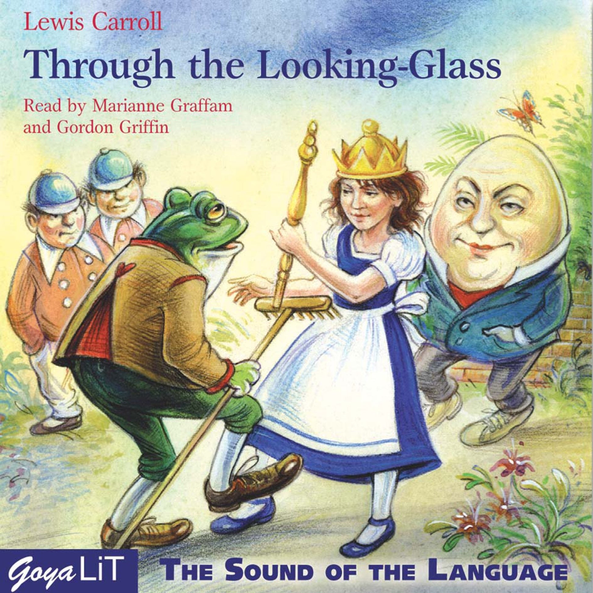Through the Looking-Glass, 3 Audio-CDs. Alice im Spiegelland, 3 Audio-CDs, englische Ausgabe