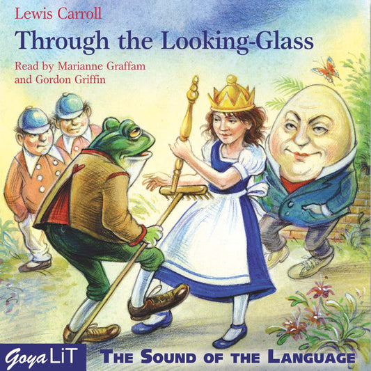 Through the Looking-Glass, 3 Audio-CDs. Alice im Spiegelland, 3 Audio-CDs, englische Ausgabe