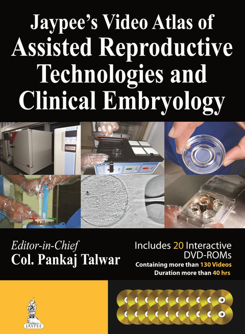 Video Atlas in Assisted Reproductive Technologies and Clinical Embryology