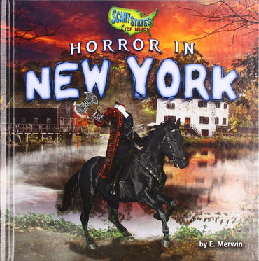 Horror in New York (Scary States (of Mind))