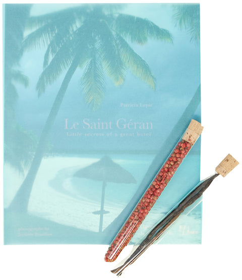 Le Saint Geran: Little Secrets of a Great Hotel