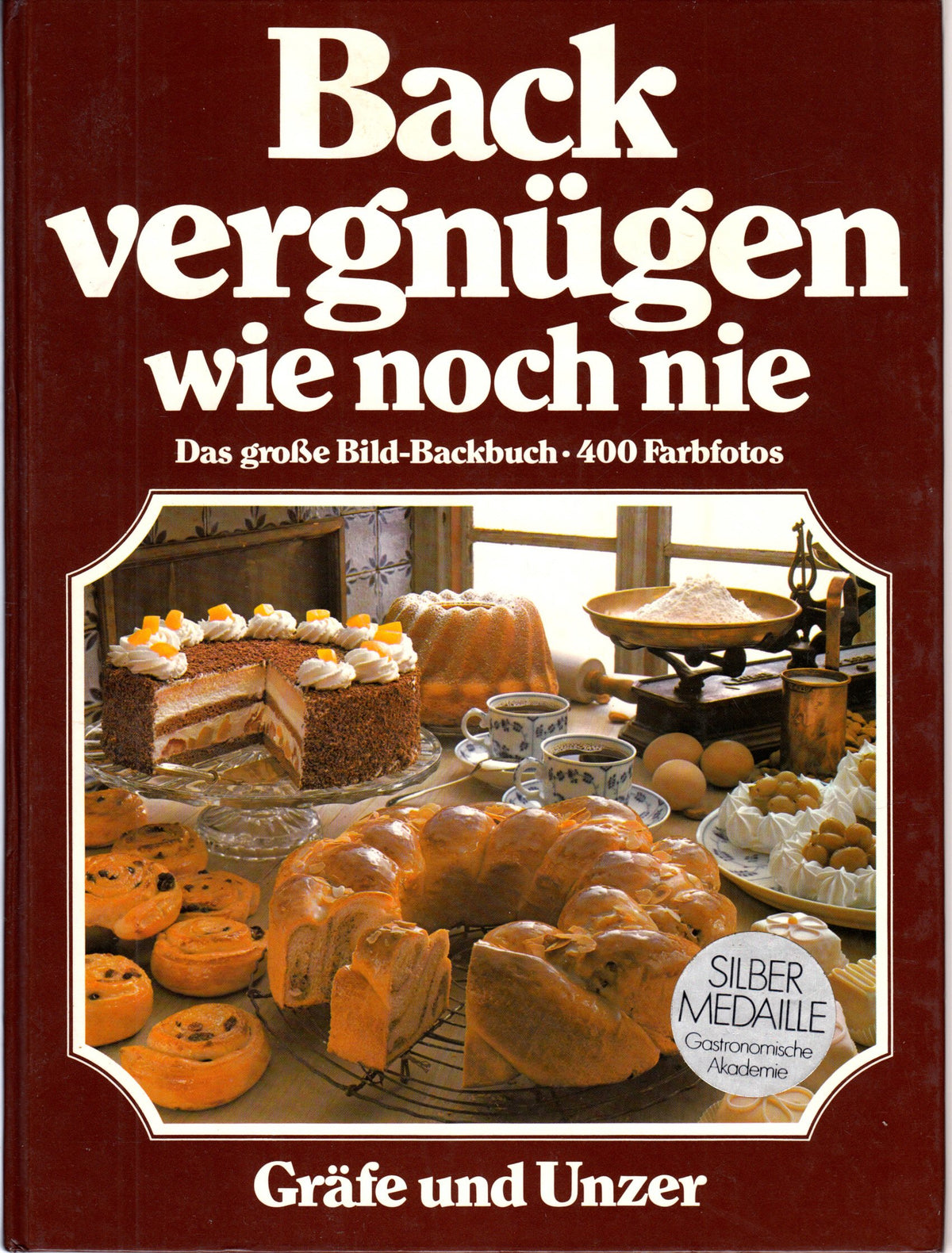 Backvergnügen wie noch nie: Das erste grosse Bild-Backbuch für alle Anlässe ; mit den 555 besten Back-Ideen der Welt, ganz in Farbe (German Edition
