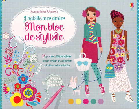 J'habille mes amies - Mon bloc de styliste - Autocollants Usborne