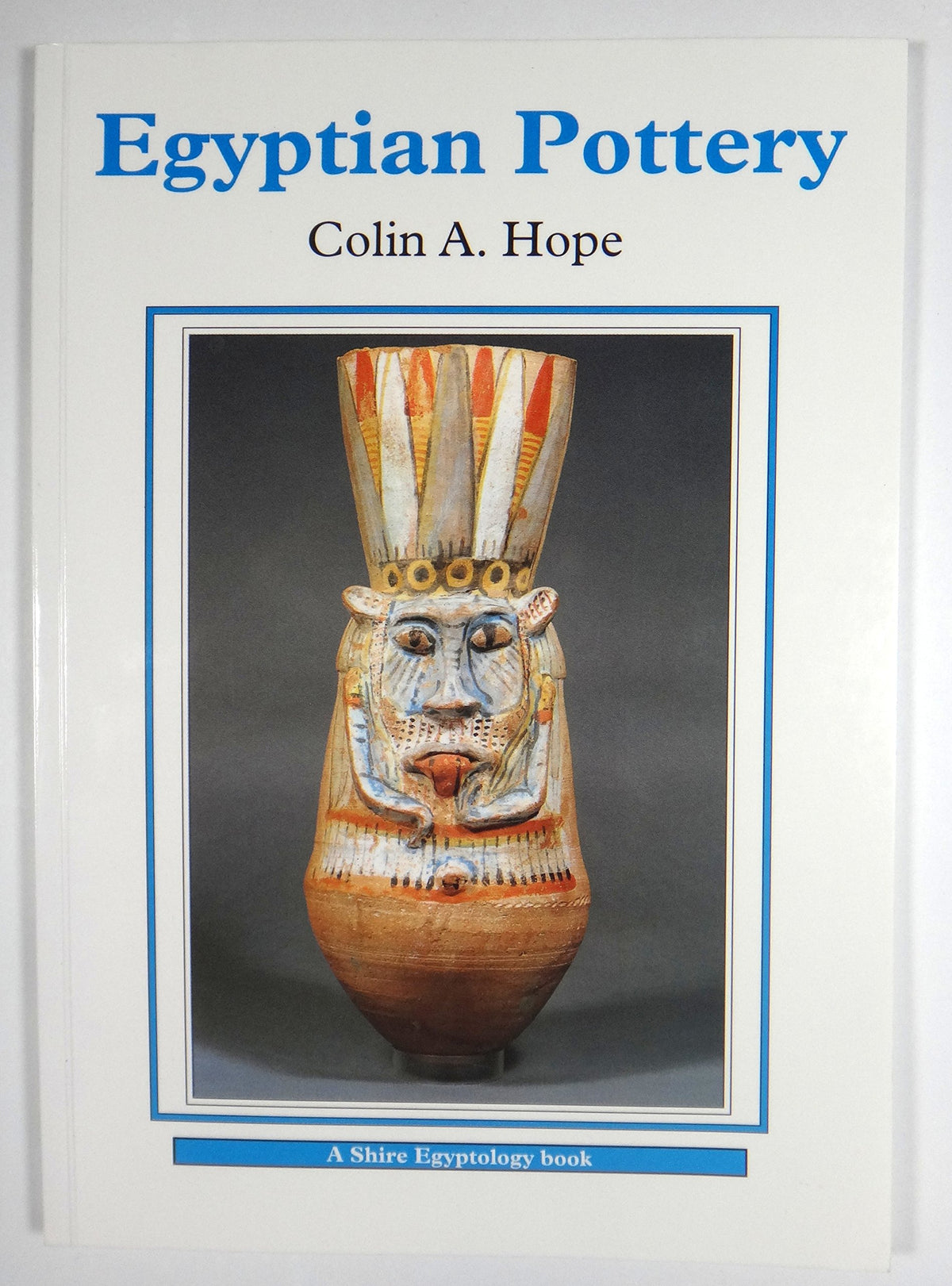 Egyptian Pottery (Shire Egyptology)