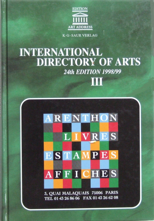 International Directory of the Arts 1998/99 (International Directory of Arts)