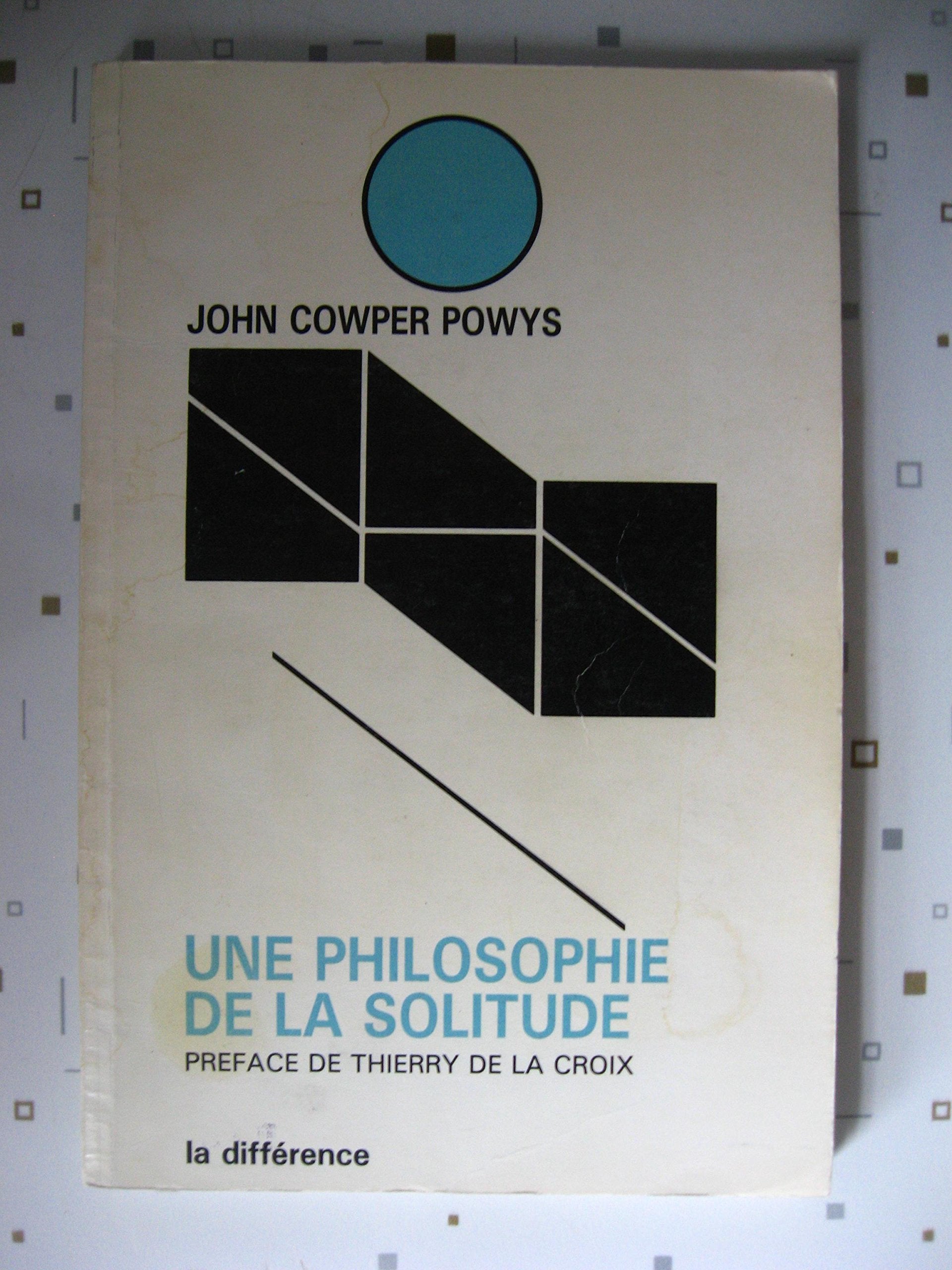 Une philosophie de la solitude