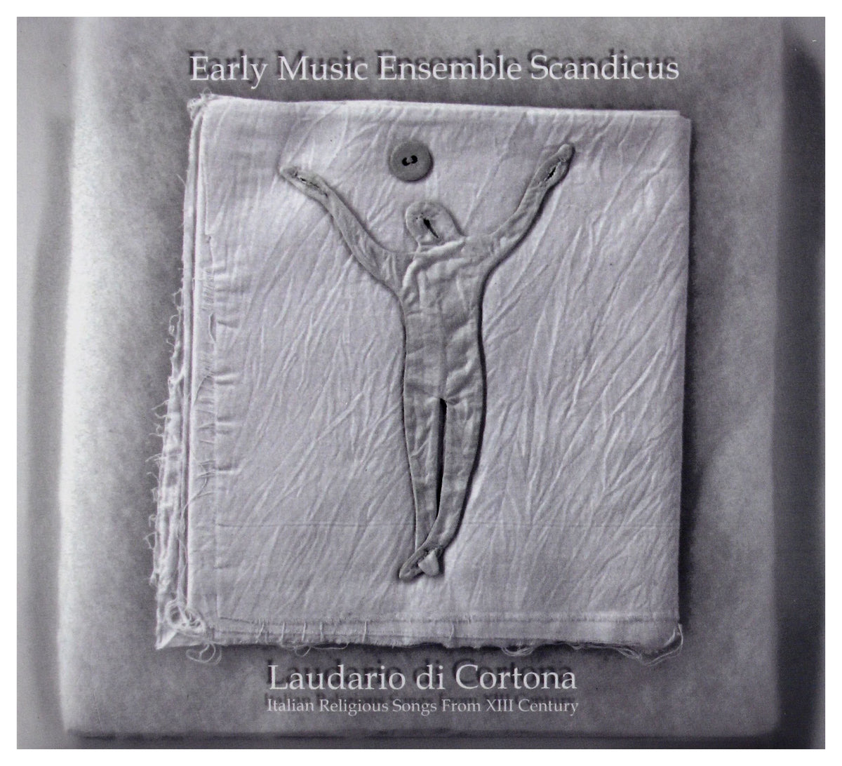 Early Music Ensemble Scandicus: Laudario di Cortona - Italian Religious Songs From XIII Century (digipack) [CD]