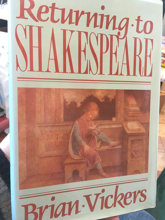 Returning to Shakespeare
