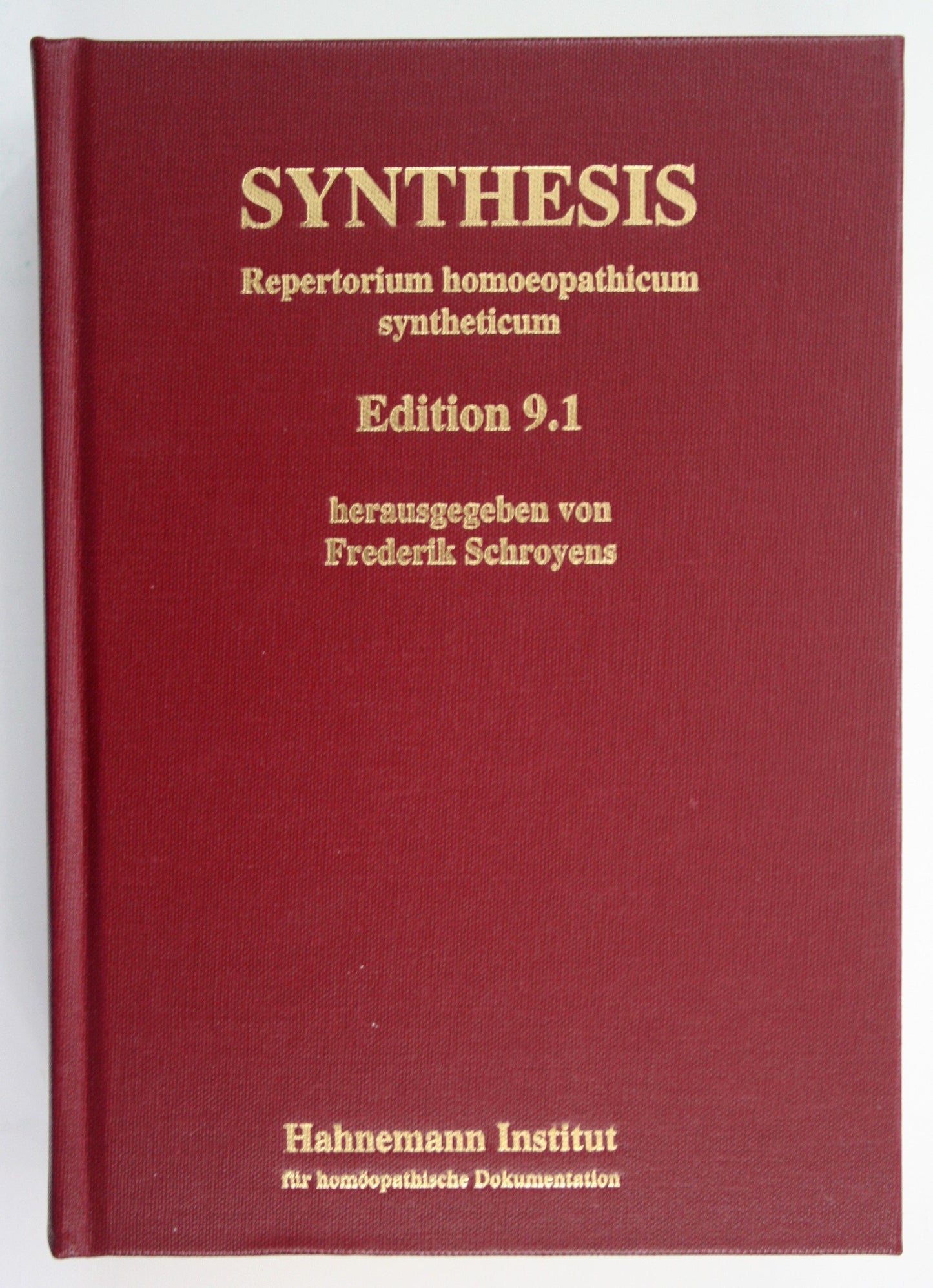 Synthesis: Repertorium Homoeopathicum Syntheticum (Livre en allemand)