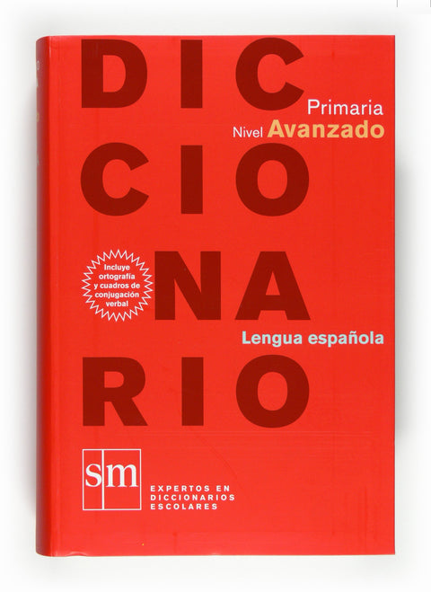 Diccionario Primaria. Nivel Avanzado. (Spanish Edition)