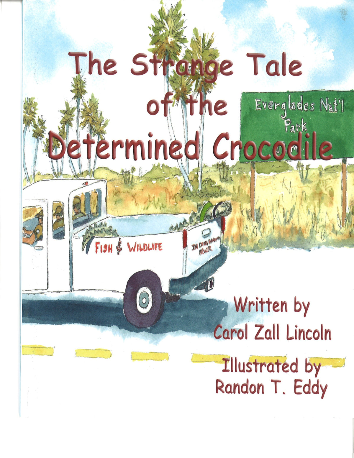 The Strange Tale of the Determined Crocodile