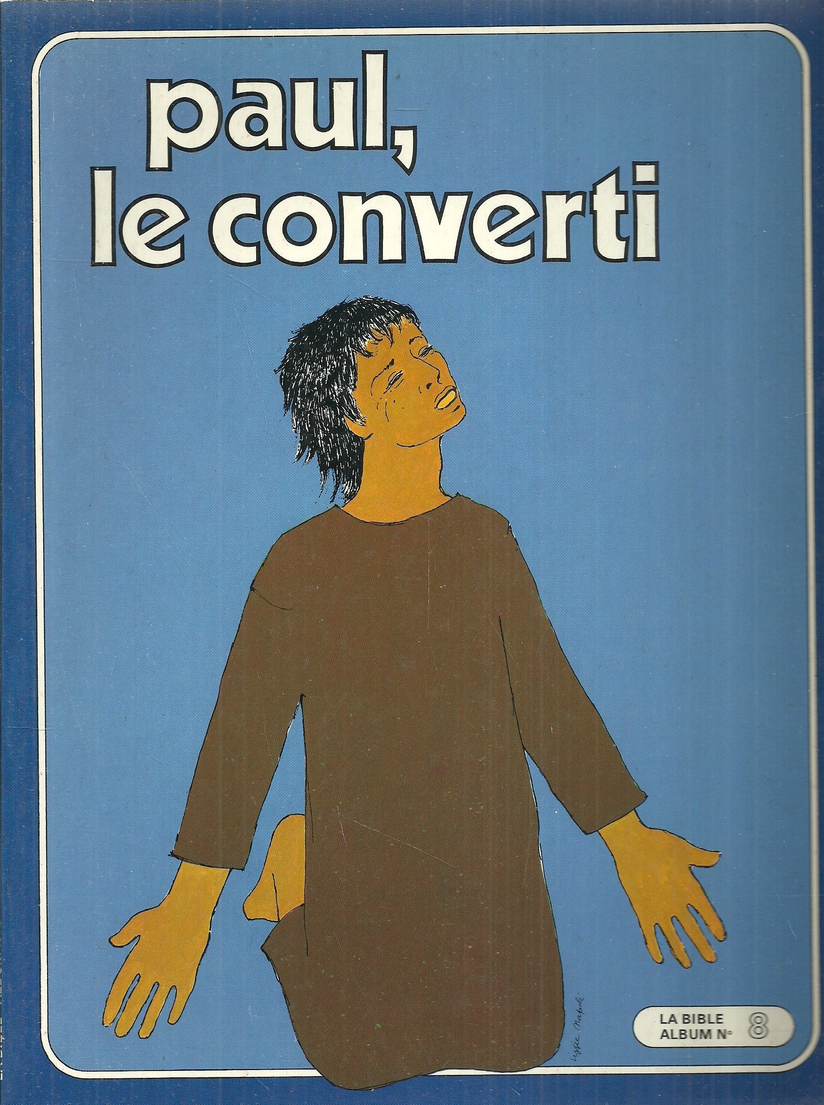 Paul, le converti.