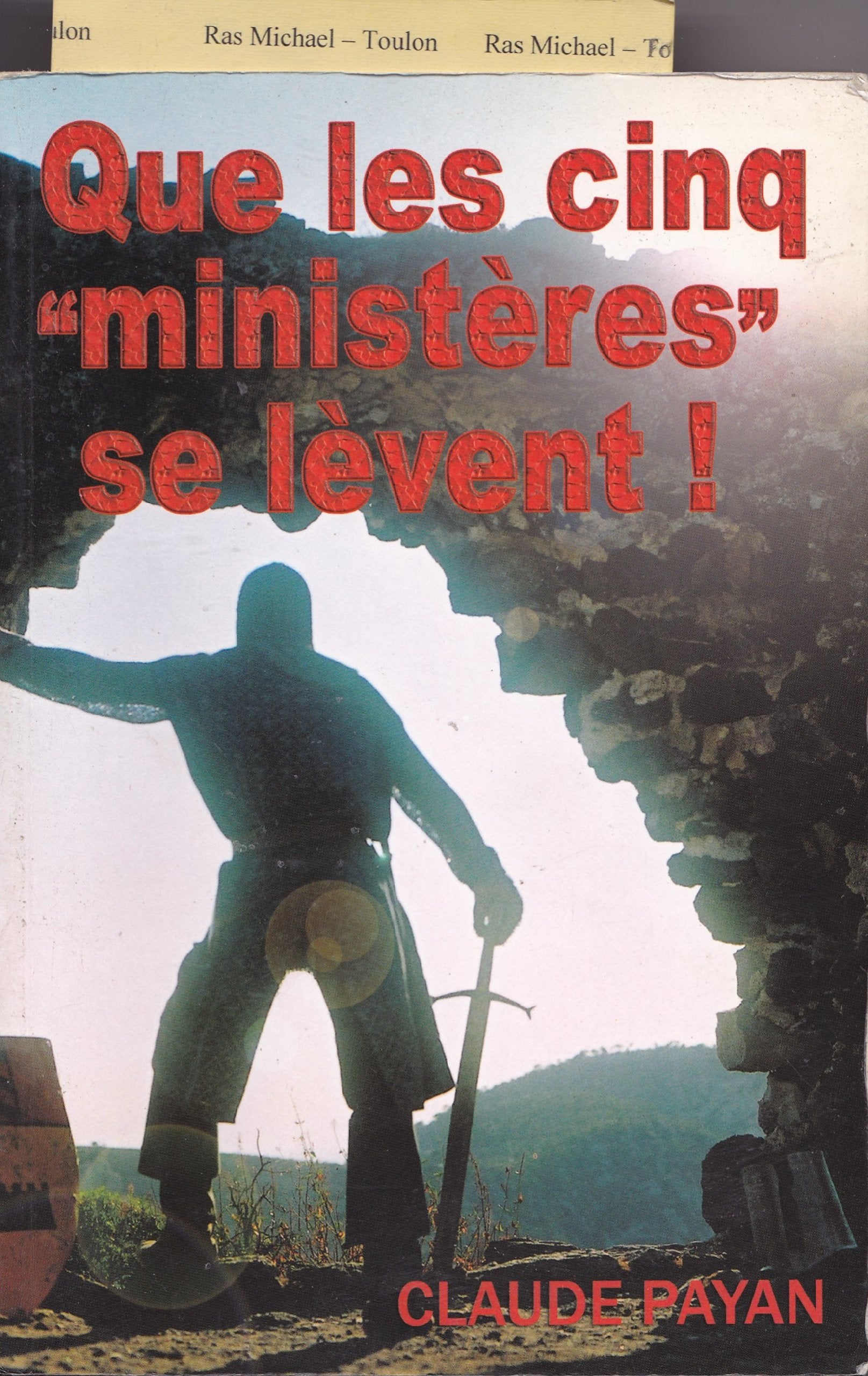 Que les cinq ministères se lèvent