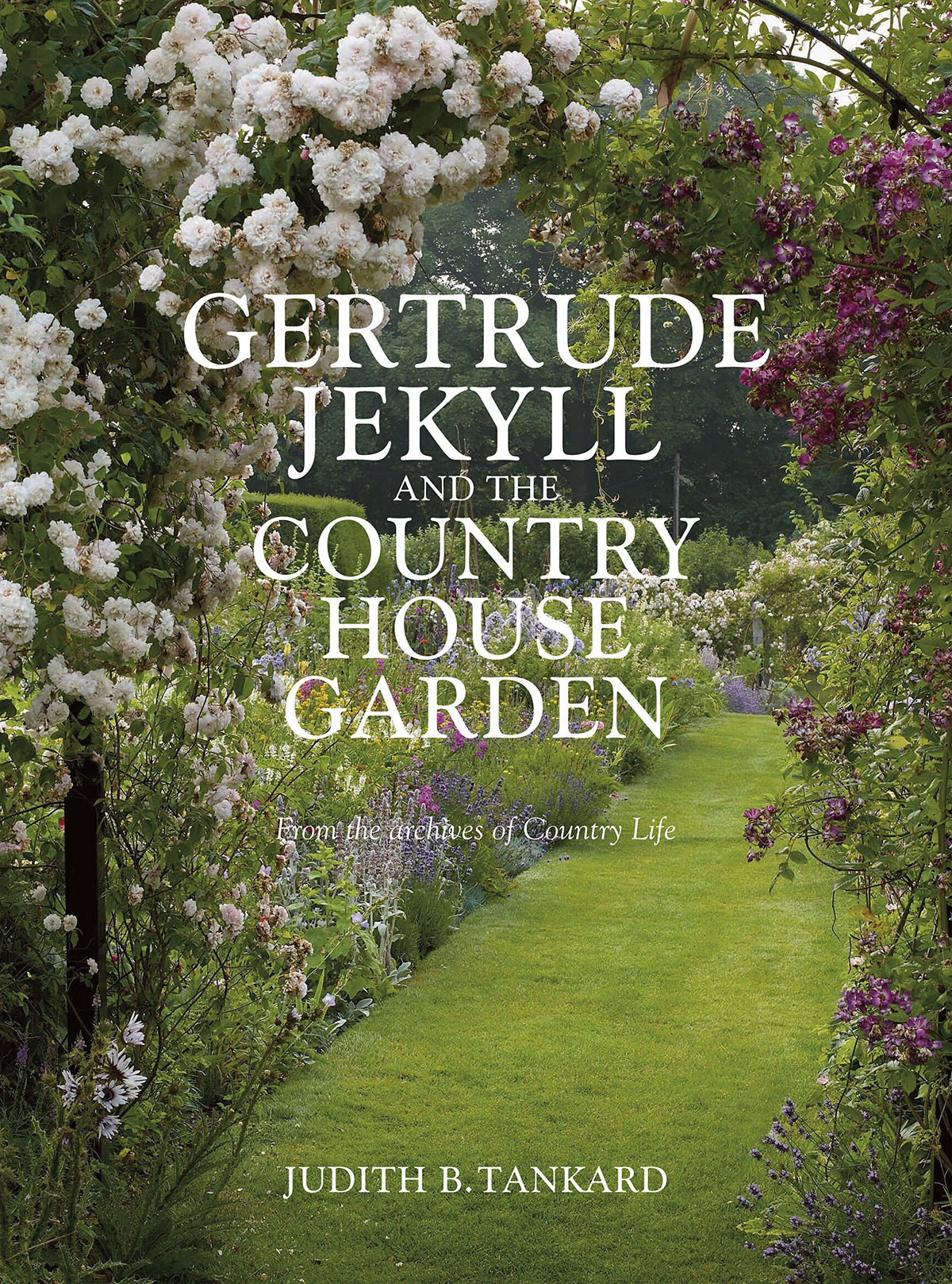 Gertrude Jekyll and the Country House Ga