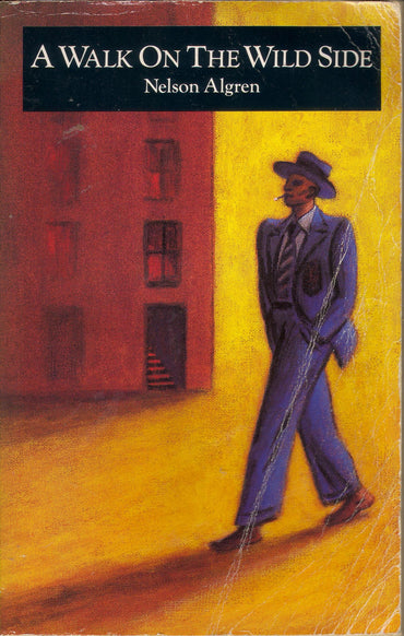 A Walk on the Wild Side (Picador Classics)