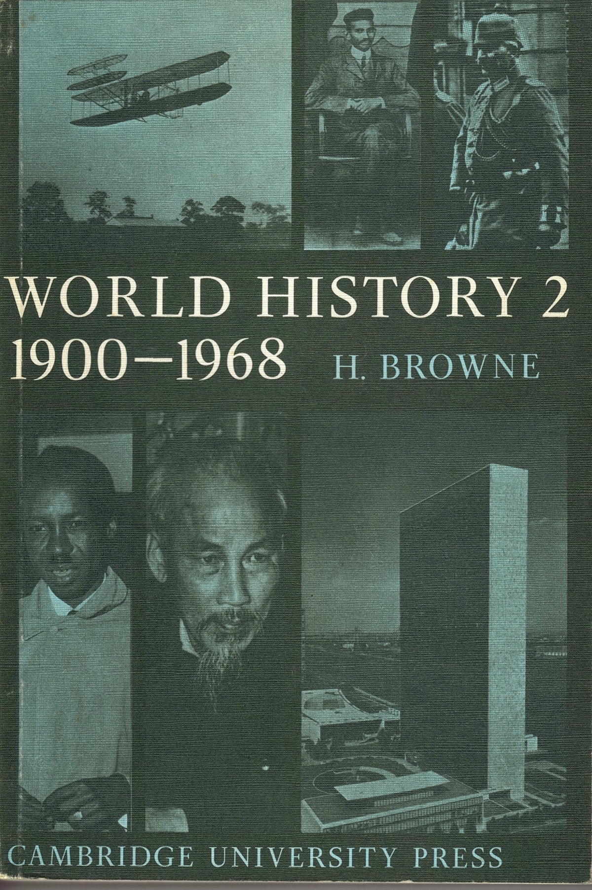 World History: Volume 2: The Twentieth Century