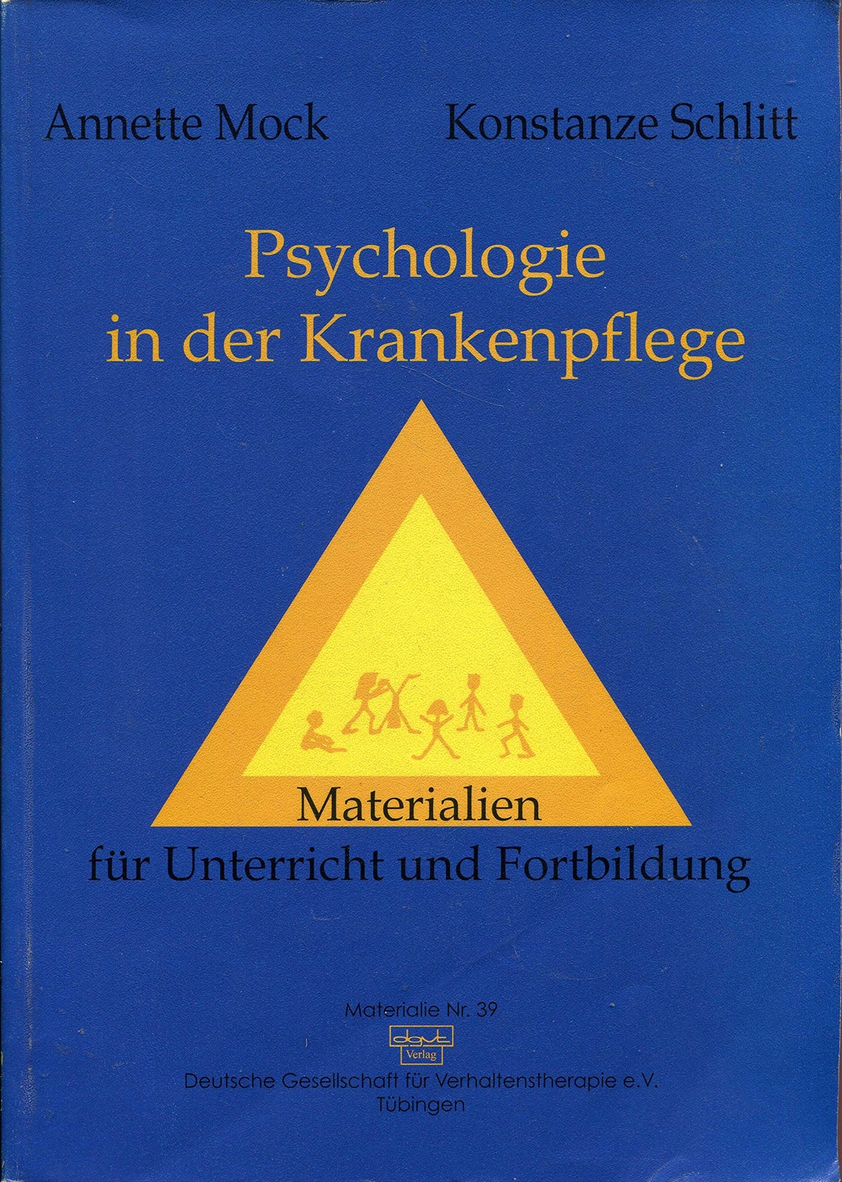 Psychologie in der Krankenpflege.