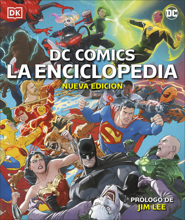 DC COMICS. La Enciclopedia (nueva edición): Nueva edición