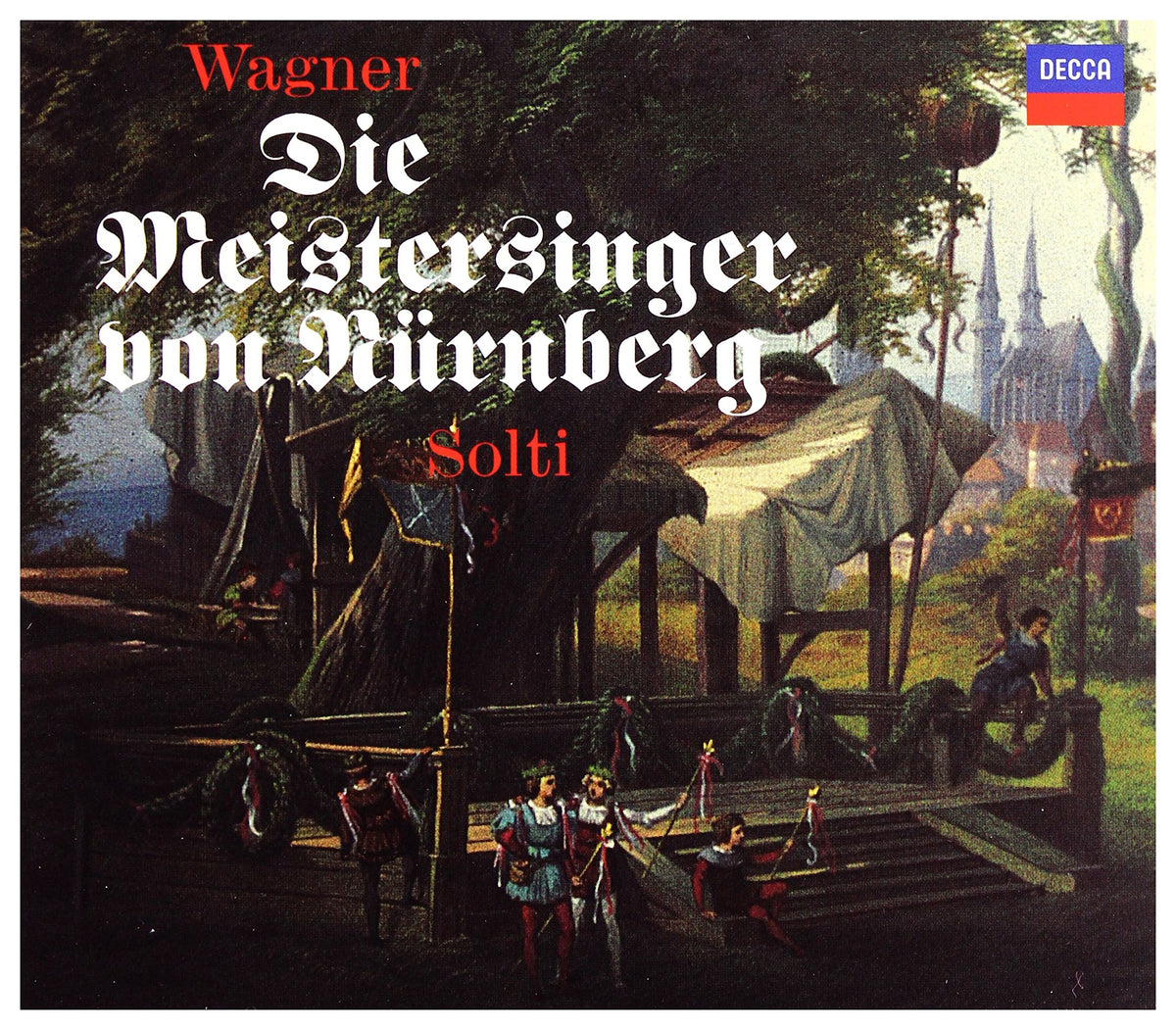Wagner: Die Meistersinger von Nürnberg, WWV 96
